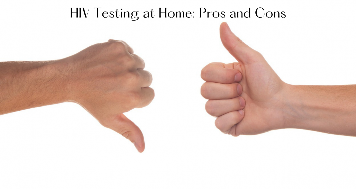 hiv testing at home pros and cons