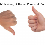 hiv testing at home pros and cons